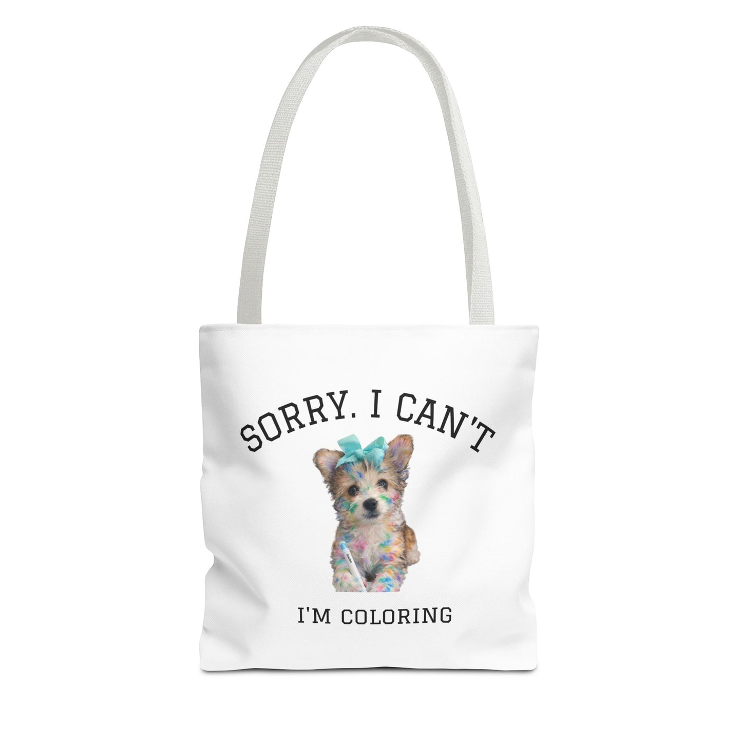 Sorry I Can't, I'm Coloring Tote