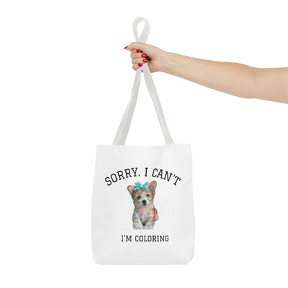 Sorry I Can't, I'm Coloring Tote