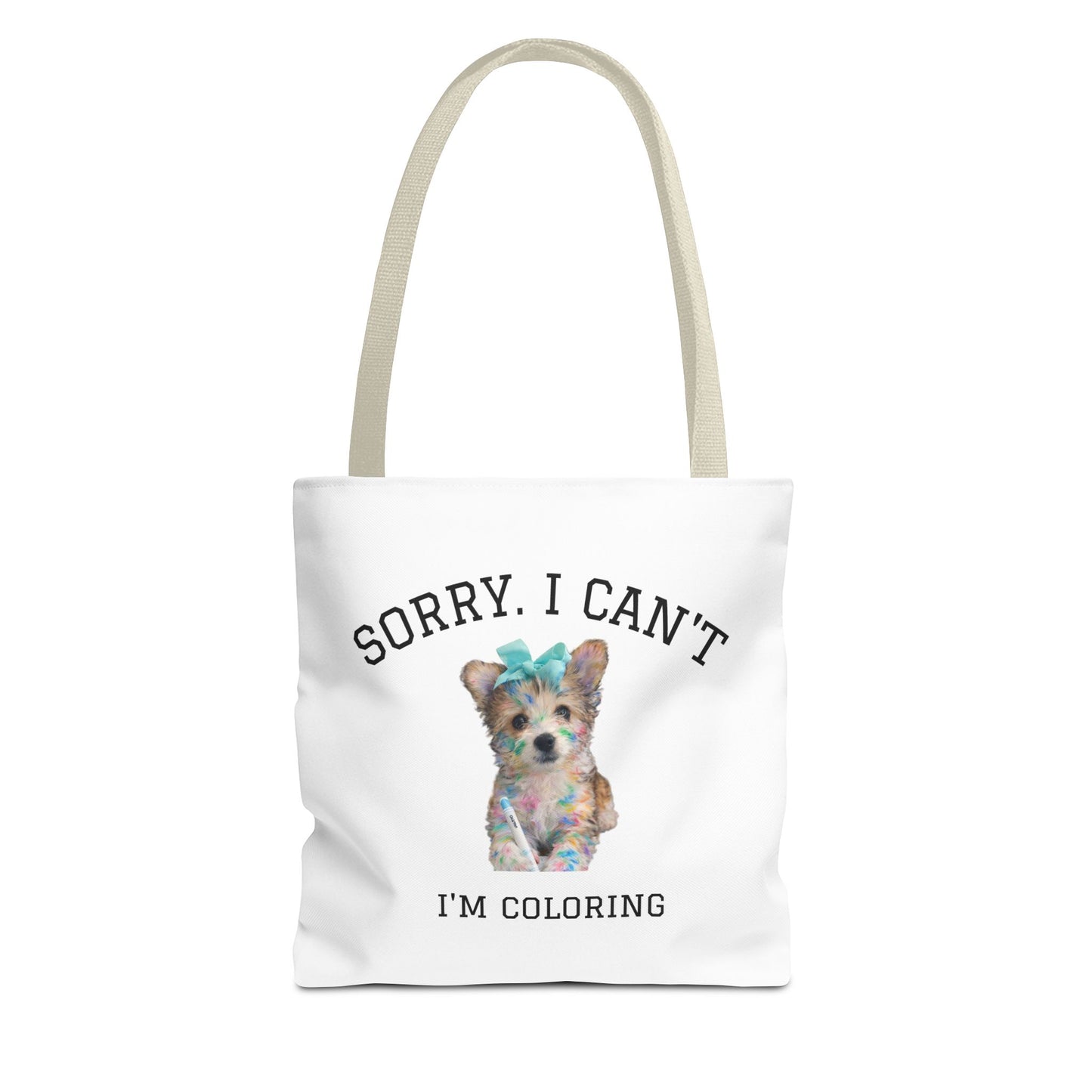 Sorry I Can't, I'm Coloring Tote